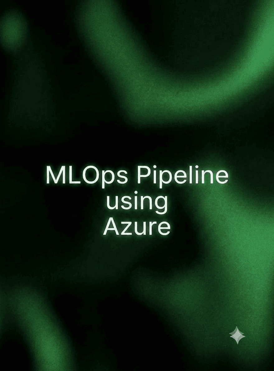 An end-to-end MLOps pipeline on Azure